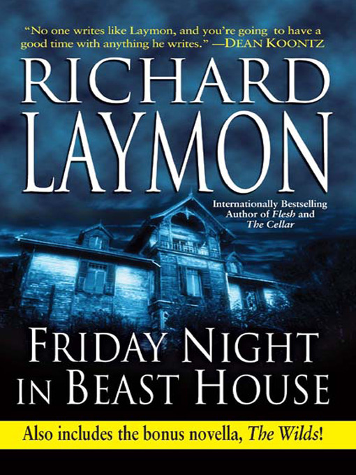 Title details for Friday Night in Beast House by Richard Laymon - Available
